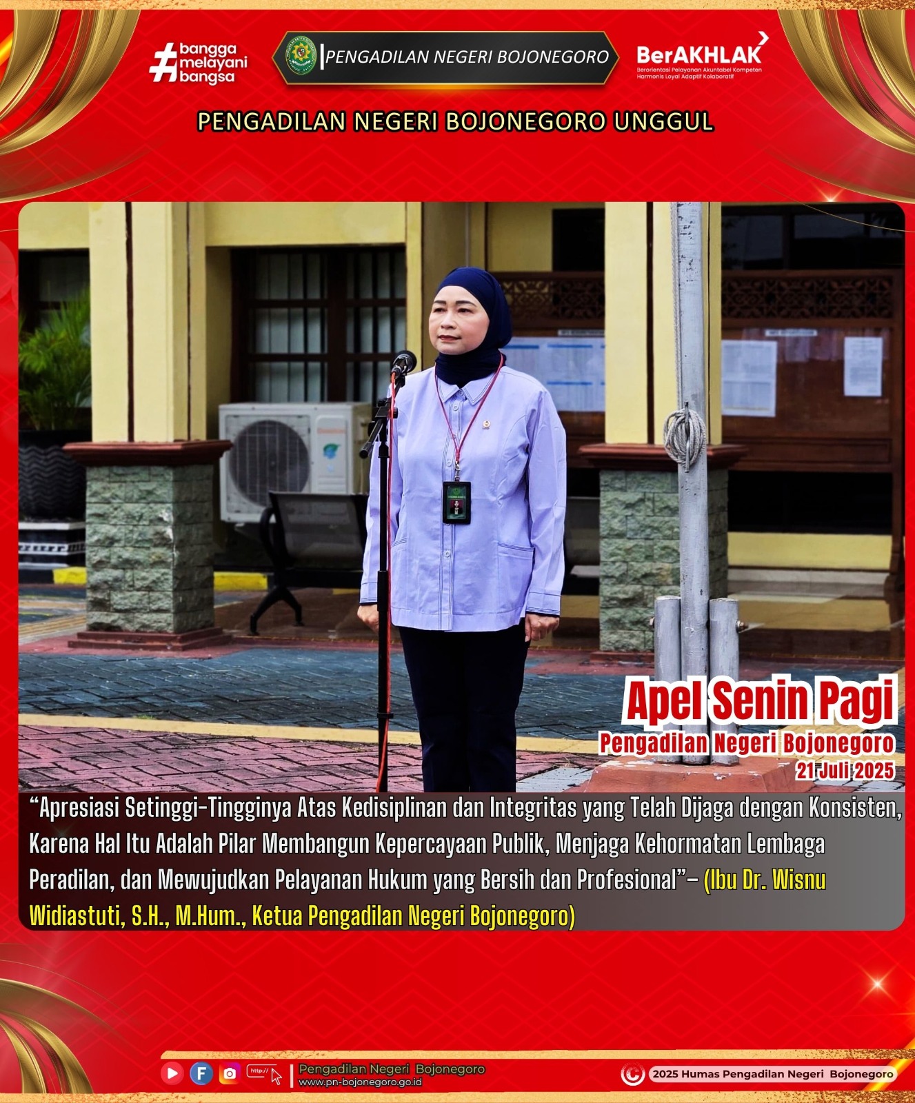 APEL SENIN PAGI 21 JULI 2025