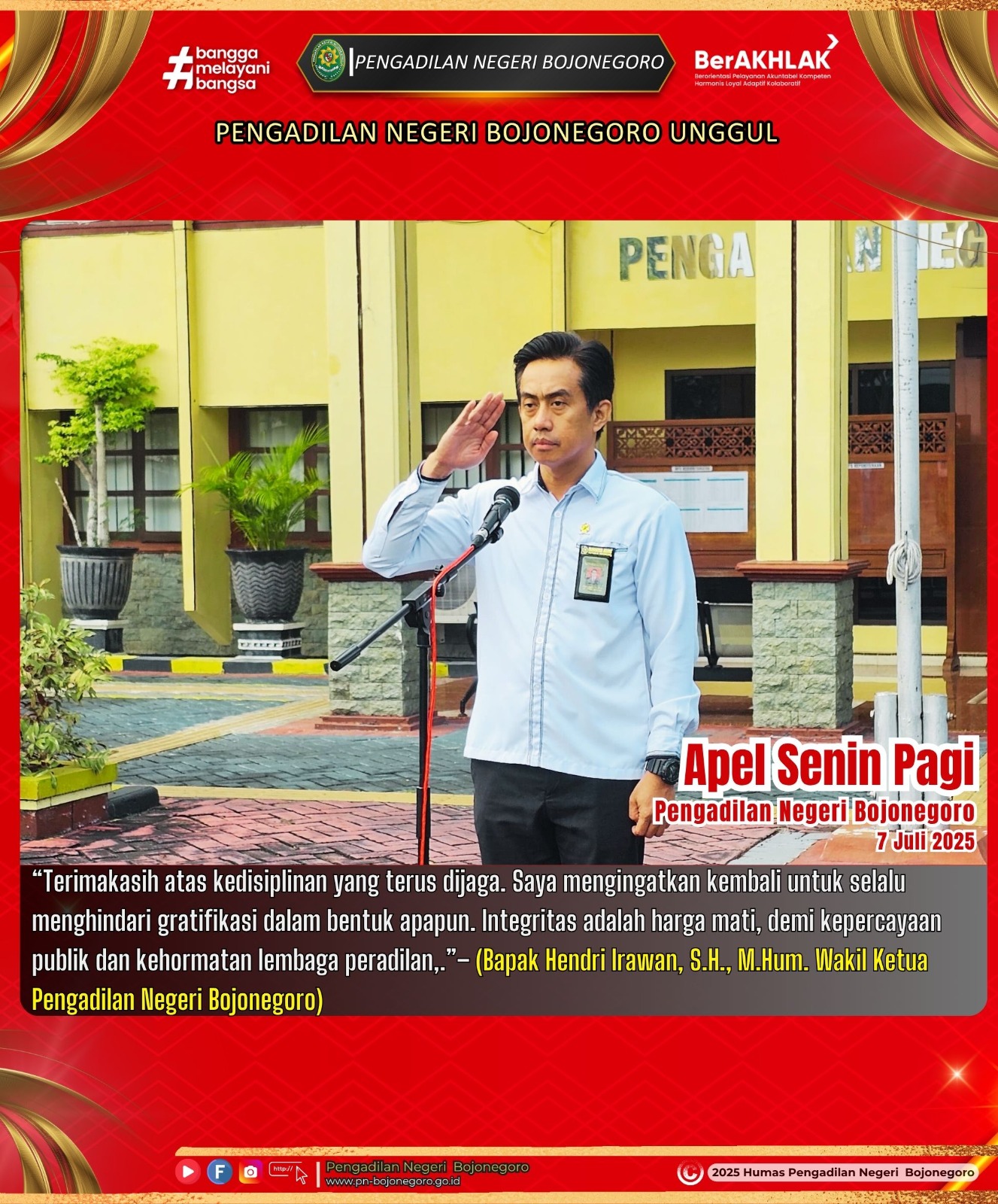 APEL SENIN PAGI 7 JULI 2025